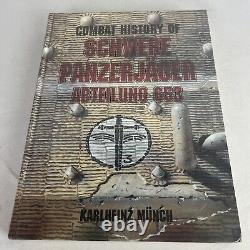 Combat History of Schwere Panzerjäger Abteilung 653 Karlheinz Münch HC 1997