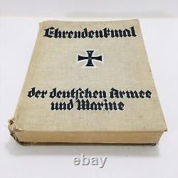 Memorial of Honor of the German Army and Navy 1871-1918 WithFold Out Color Pics