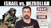 Israël Et Le Hezbollah Se Dirigent-ils Vers La Guerre ?